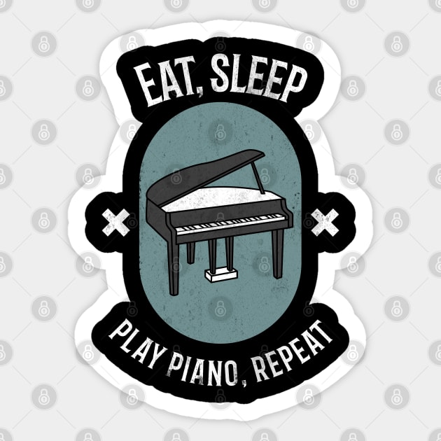 Eat, Sleep. Play Piano, Repeat! Sticker by SvereDesign